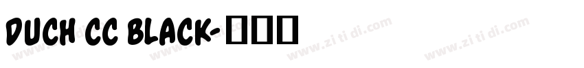 DUCH CC Black字体转换